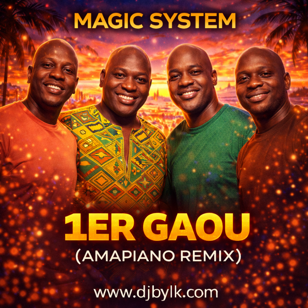 MAGIC SYSTEM – 1ER GAOU (Image