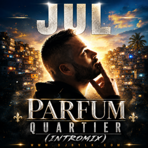 JUL - PARFUM QUARTIER (INTROMIX)